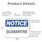 Signmission Quarantine, 10 in W x Rectangle, Plastic OS-2PACK-NS-P-710-L-17940 - alternate 2